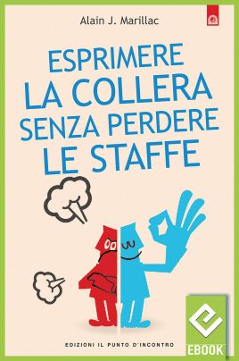 eBook: Esprimere la collera senza perdere le staffe