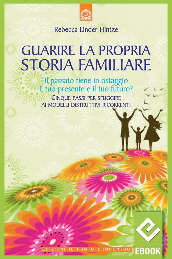 eBook: Guarire la propria storia familiare