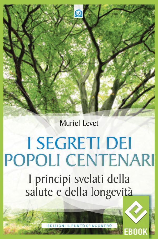 eBook: I segreti dei popoli centenari