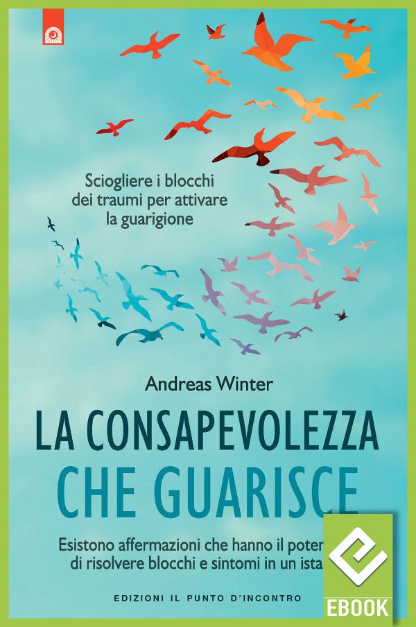 eBook: La consapevolezza che guarisce