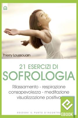 eBook: 21 esercizi di sofrologia