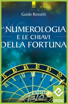 eBook: La numerologia e le chiavi della fortuna