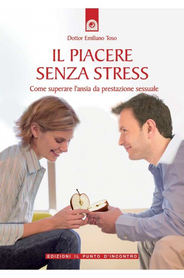 Il piacere senza stress