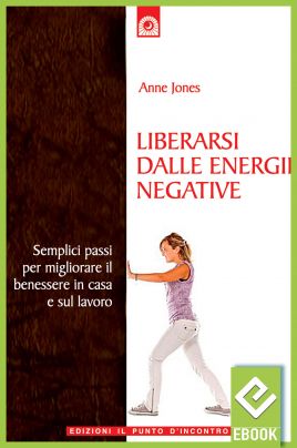 eBook: Liberarsi dalle energie negative