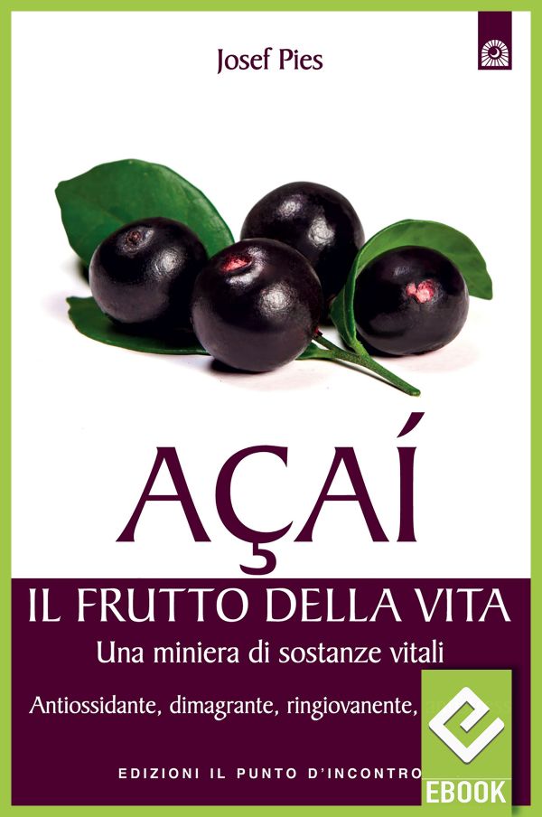 eBook: Açaí: il frutto della vita