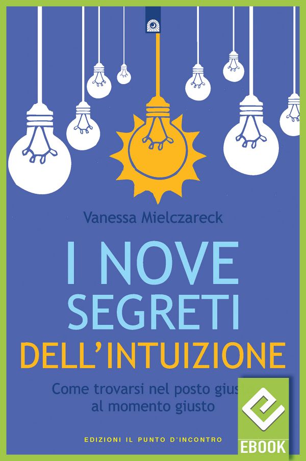 eBook: I nove segreti dell'intuizione