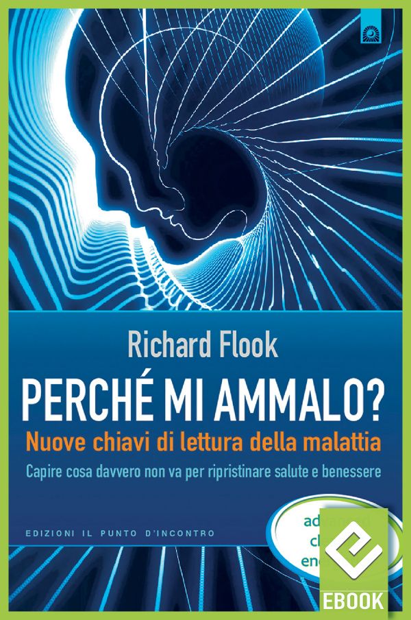 eBook: Perchè mi ammalo? eBook: Perchè mi ammalo?