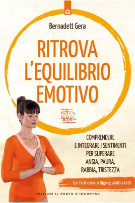 Ritrova l'equilibrio emotivo