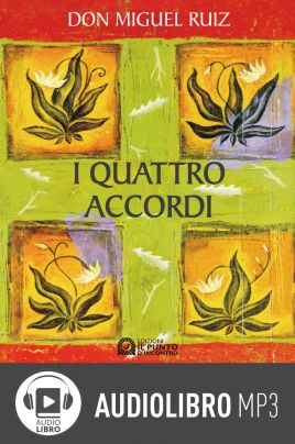 I quattro accordi|Audiolibro