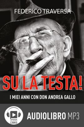 Su la testa! | Audiolibro