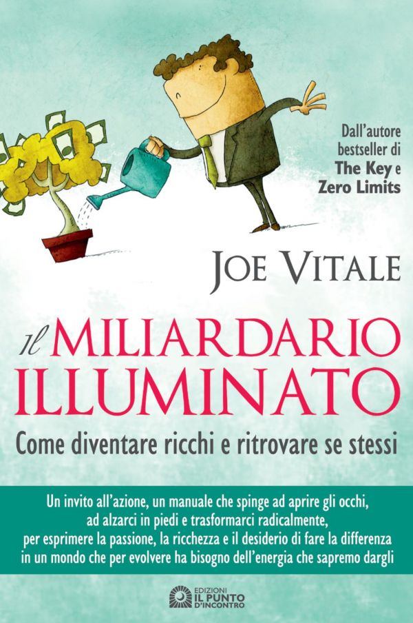 Il miliardario illuminato Il miliardario illuminato