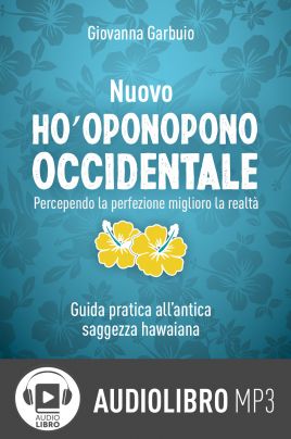 Nuovo ho'oponopono occidentale | Audiolibro