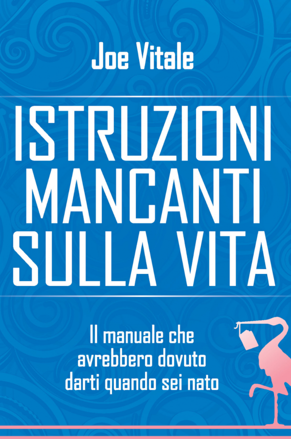 Istruzioni mancanti sulla vita Istruzioni mancanti sulla vita