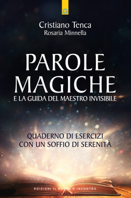 Parole magiche e la guida...