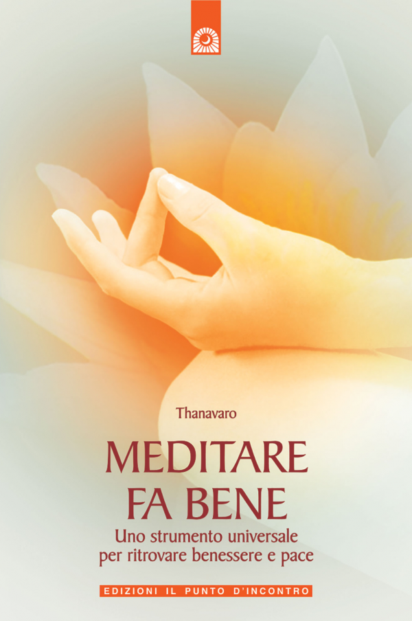 Meditare fa bene Meditare fa bene
