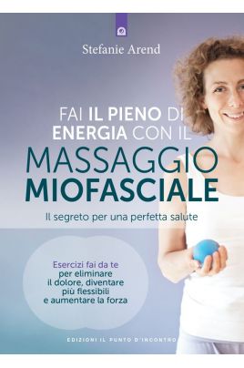 eBook: Fai il pieno di energia con il massaggio fasciale