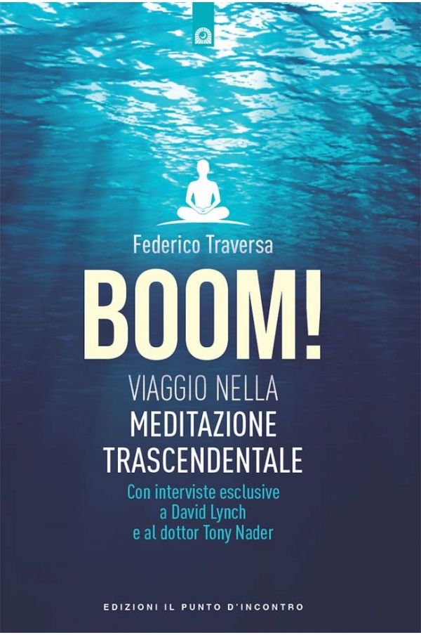 eBook: BOOM! Viaggio nella meditazione trascendentale eBook: BOOM! Viaggio nella meditazione trascendentale