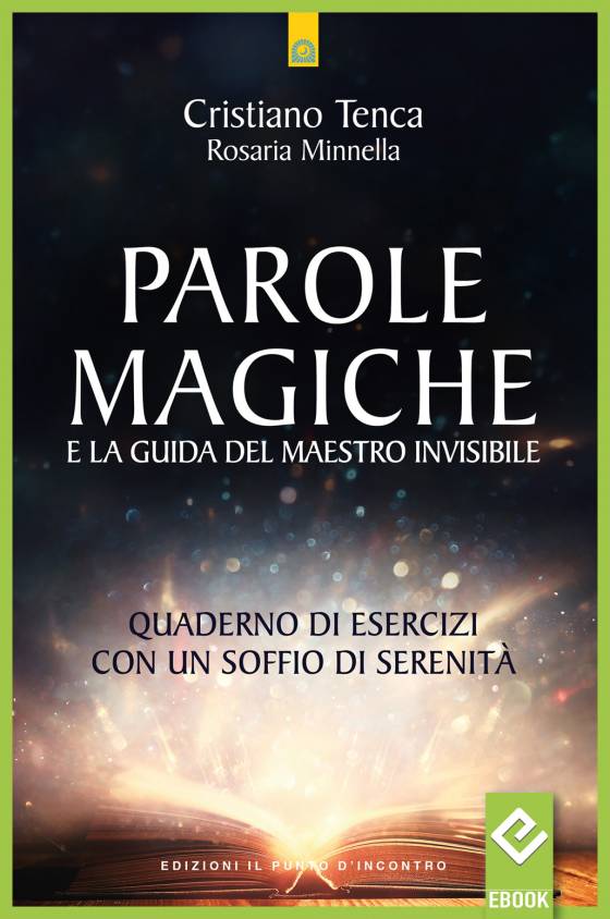 eBook: Parole magiche e la guida del maestro invisibile