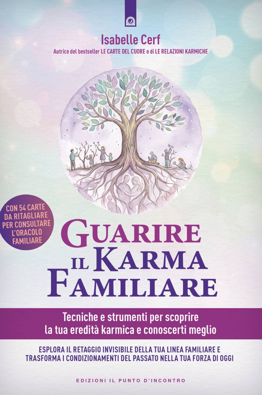 Guarire il karma familiare