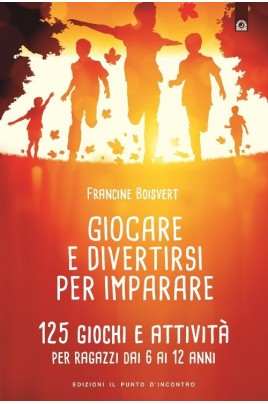Giocare e divertirsi per imparare