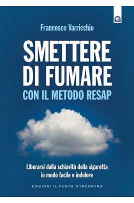 Smettere di fumare con il metodo RESAP