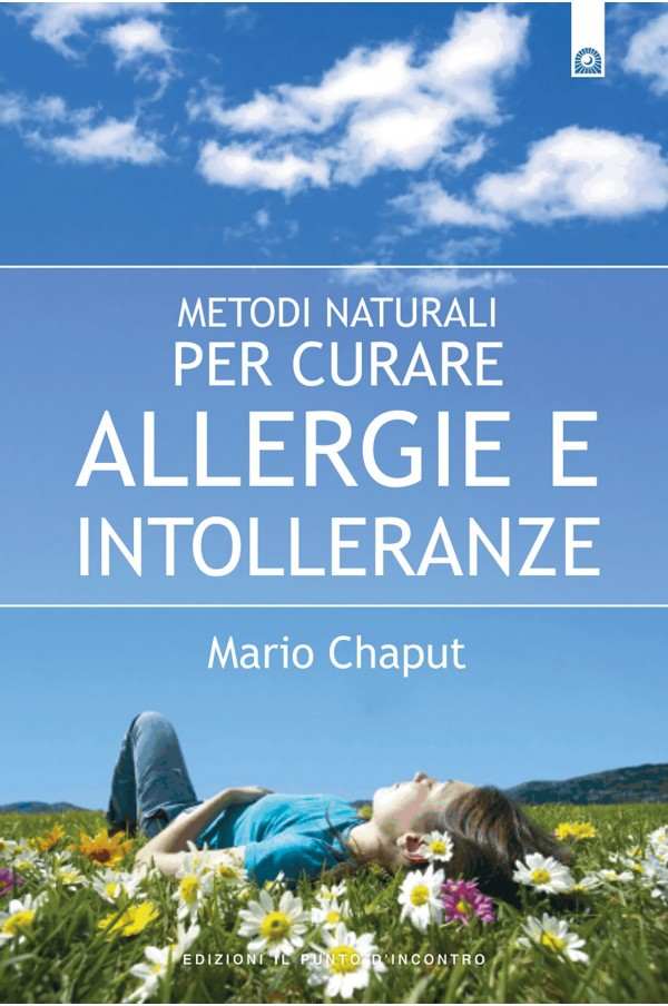 Metodi naturali per curare allergie e intolleranze