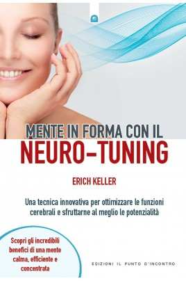 Mente in forma con il Neuro-Tuning