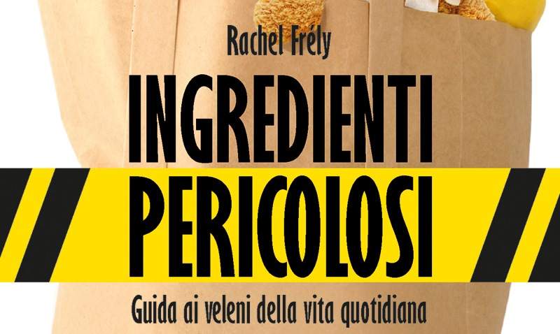 Ingredienti pericolosi