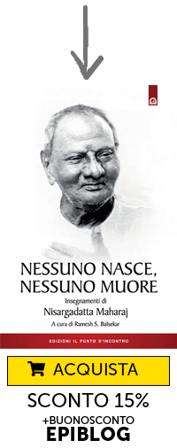 Nisargadatta maharaj nessuno nasce nessuno muore