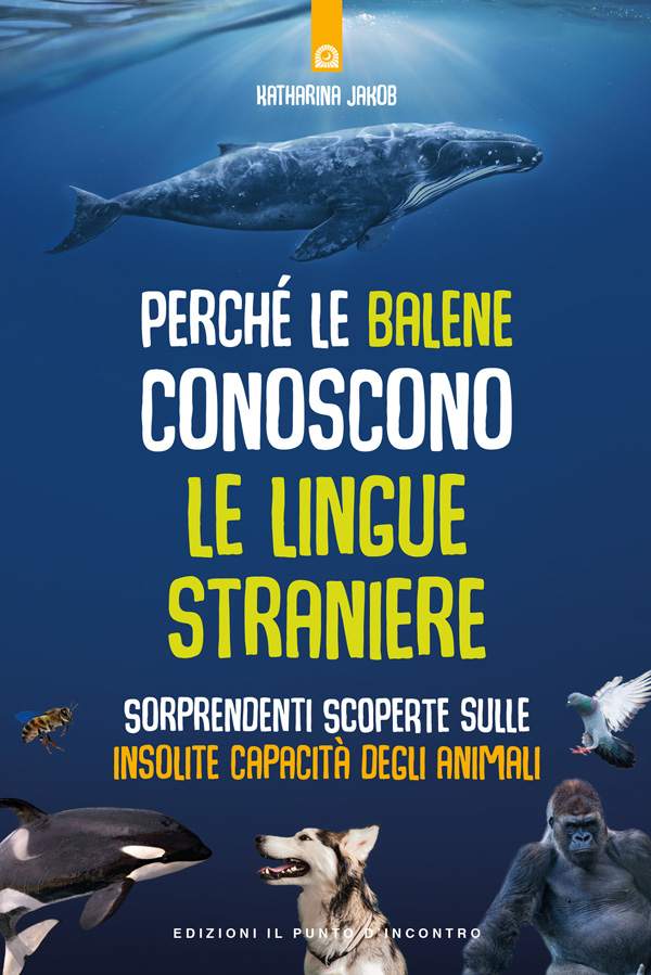 Perché le balene conoscono le lingue straniere, libro