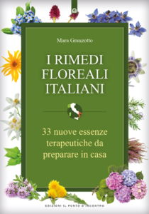 Libro I rimedi floreali italiani di Mara Granzotto