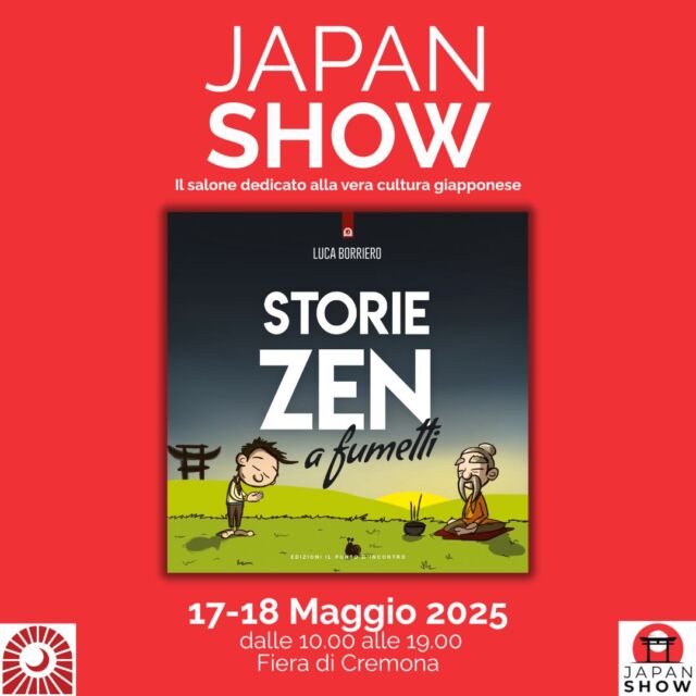 📆 17 e 18 maggio 2025 📍Fiera di Cremona ⏰ 10-19 ℹ️ www.japanshow.itLuca Borriero @luca.borriero, autore di “𝑺𝒕𝒐𝒓𝒊𝒆 𝒁𝒆𝒏 𝒂 𝑭𝒖𝒎𝒆𝒕𝒕𝒊”, sarà presente al @japanshow.cremona con il suo libro e una piccola selezione dei più bei libri sul Giappone editi dalla nostra casa editrice, per rispolverare l'antico fascino orientale a colpi di matita, pennello, colori e china!🎟 Acquista ora il tuo biglietto e vivi la magia del Giappone!VI ASPETTIAMO!#edizioniilpuntodincontro #ilpuntodincontro #libro #libri #libridaleggere #libriconsigliati #librichepassione #instalibri #consiglidilettura #bookstagram #instabook #instabooks #LibriInUscita #BookLovers #japanshow25 #eventicremona #cremonafiere #japankoi #giappone #japanfest #japanesefood #discoverjapan #manga #koi #japanfestival #art_of_japan_ #japan_of_insta #japantravel #origami #japanart