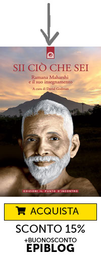 Ramana Maharshi: Sii ciò che sei